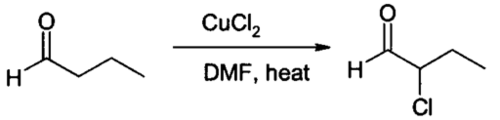 Alpha chlorination of an aldehyde using CuCl2.
